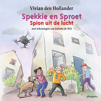 Spekkie en Sproet: Spion uit de lucht - Vivian den Hollander