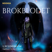 Brokblodet - L W Lindblom