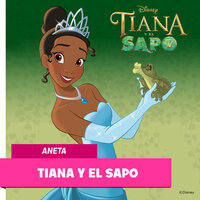 Tiana y el Sapo - Disney Books