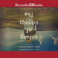 The Illusion of Simple - Charles Forrest Jones