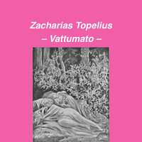 Vattumato - Zacharias Topelius