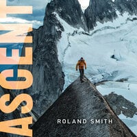 Ascent - Roland Smith