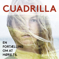 Cuadrilla: – en fortælling om at høre til