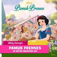 Pamuk Prenses ve Büyük Mücevher Avı - Disney Books