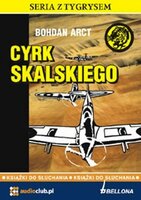 Cyrk Skalskiego - Bohdan Arct