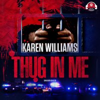 Thug In Me - Karen Williams