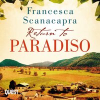 Return to Paradiso: The Paradiso Novels Book 2 - Francesca Scanacapra