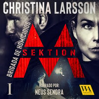 Sektion M - Brigada de Homicidios I - Christina Larsson