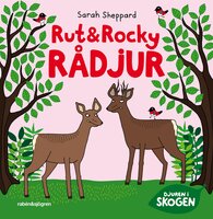 Djuren i skogen – Rut och Rocky Rådjur - Sarah Sheppard