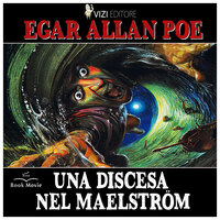 Una discesa nel Maelström - Edgar Allan Poe