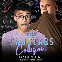 The Two Stars Collision - Hayden Hall