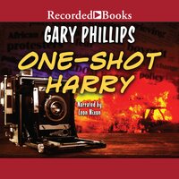 One-Shot Harry - Gary Phillips