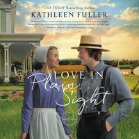 Love in Plain Sight - Kathleen Fuller