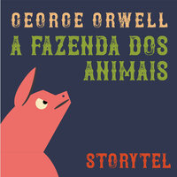 A fazenda dos animais - George Orwell