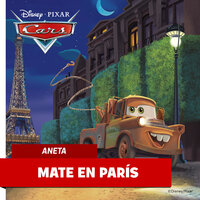 Cars: Mate en París - Disney Books