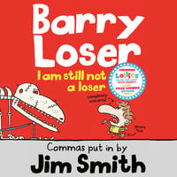 I am still not a Loser - Jim Smith