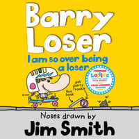 I am so over being a Loser - Jim Smith