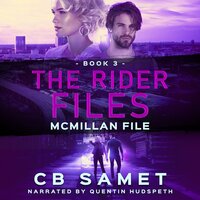 McMillan File: The Rider Files Book 3 - CB Samet