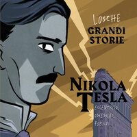 Nikola Tesla - Losche Storie