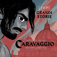 Caravaggio - Losche Storie