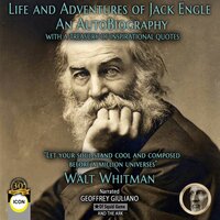 Life and Adventures of Jack Engle An Autobiography - Walt Whitman