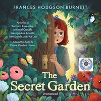The Secret Garden (Dramatized) - Frances Hodgson Burnett