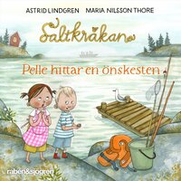 Saltkråkan 3: Pelle hittar en önskesten - Astrid Lindgren