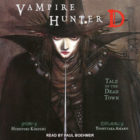 Vampire Hunter D: Tale of the Dead Town - Hideyuki Kikuchi