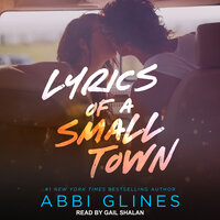 Lyrics of a Small Town - Abbi Glines