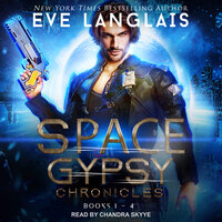 Space Gypsy Chronicles - Eve Langlais