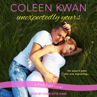 Unexpectedly Yours - Coleen Kwan