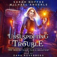 Unsuspecting Trouble - Michael Anderle, Sarah Noffke