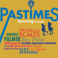 Sporting Pastimes Gazette: An lively jog through the history of the British at Play.  A full-cast audio. - Mr Punch