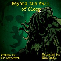 Beyond the Wall of Sleep - H. P. Lovecraft