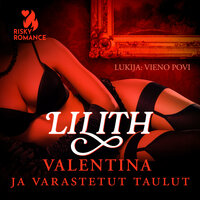 Valentina ja varastetut taulut - Lilith