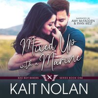 Mixed Up with a Marine - Kait Nolan