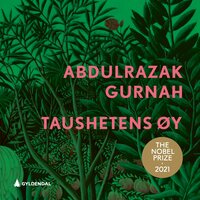 Taushetens øy - Abdulrazak Gurnah