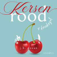 Kersenrood en Kriekezot - J.B. Ocean
