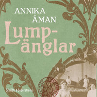Lumpänglar - Annika Åman