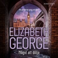 Något att dölja - Elizabeth George