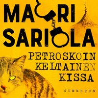 Petroskoin keltainen kissa - Mauri Sariola