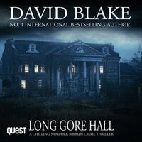 Long Gore Hall: British Detective Tanner Murder Mystery Series Book 8 - David Black