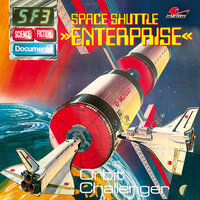 Science Fiction Documente: Space Shuttle Enterprise - Orbit Challenger - P. Bars