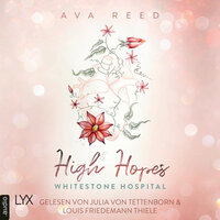 High Hopes: Whitestone Hospital - Ava Reed