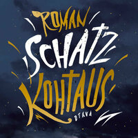 Kohtaus - Roman Schatz