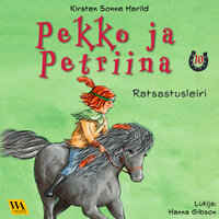 Pekko ja Petriina 10: Ratsastusleiri - Kirsten Sonne Harild