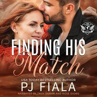 Finding His Match: A steamy, small-town, protector romance - PJ Fiala