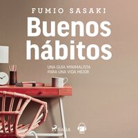 Buenos hábitos - Fumio Sasaki