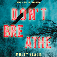 Don’t Breathe - Molly Black