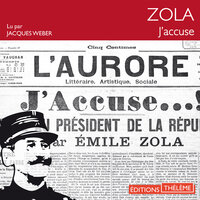 J'accuse ! - Émile Zola